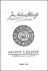 Wolker a Bezruč (Neuvěřitelná vyprávění ve dvou částech) - obálka