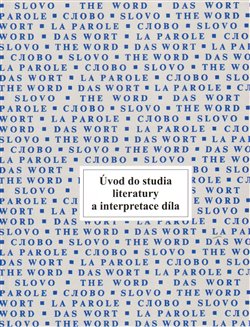 Obálka titulu Úvod do studia literatury a interpretace díla