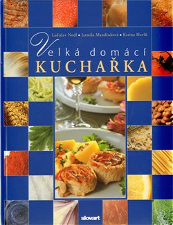Obálka titulu Velká domácí kuchařka