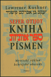 Kniha písmen - Sefer Otijot (Mystický výklad hebrejské abecedy) - obálka