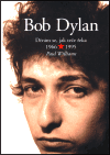 Bob Dylan - Dívám se, jak teče řeka 1966-1995 - obálka