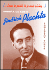 Dobrák od kosti - Jindřich Plachta - obálka