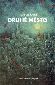 Obálka titulu Druhé město