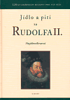 Jídlo a pití za Rudolfa II. - obálka