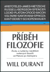 Příběh filozofie (Životy a myšlenky nejvýznamějších světových filosofů od Platona po Santayanu) - obálka