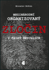 Mezinárodní organizovaný zločin v České republice