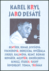 Jaro desáté - Karel Kryl 1944 - 2004 - obálka
