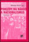 Pohledy na národ a nacionalismus (Čítanka textů) - obálka