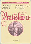 Vratislav II. (I.) První český král - obálka