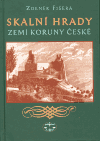 Skalní hrady zemí Koruny české - obálka