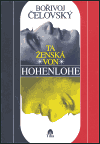 Ta ženská von Hohenlohe - obálka