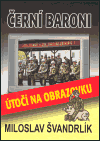 Černí baroni útočí na obrazovku - obálka
