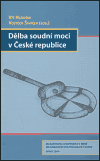 Dělba soudní moci v České republice - obálka