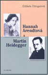 Hannah Arendtová a Martin Heidegger - obálka
