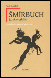Obálka titulu Šmírbuch jazyka českého