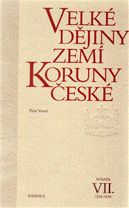 Velké dějiny zemí Koruny české VII. (1526-1618) - obálka