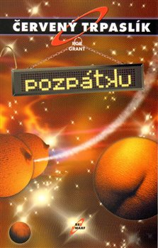 Obálka titulu Červený trpaslík 4. - Pozpátku