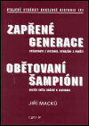 Zapřené generace. Obětovaní šampióni - obálka