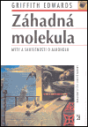 Záhadná molekula (Mýty a skutečnosti o alkoholu) - obálka
