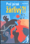 Proč jsi tak žárlivý?! - obálka