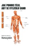 Jak pomoci tělu, aby se vyléčilo samo (Klíčem ke zdraví je homocystein) - obálka