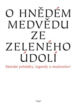 Obálka titulu O hnědém medvědu ze Zeleného údolí