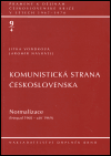 Komunistická strana Československa. sv. 4: Normalizace - obálka