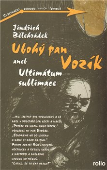 Obálka titulu Ubohý pan Vozík aneb Ultimátum sublimace
