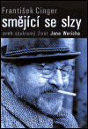 Smějící se slzy aneb soukromý život Jana  Wericha