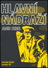 Hlavní nádraží (Alois Nebel 2) - obálka