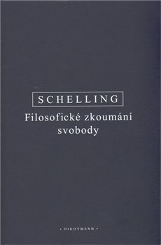 Obálka titulu Filosofické zkoumání svobody

