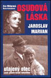 Osudová láska Jaroslav Marvan