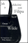 Jak je důležité míti Filipa / The Importance of Begin Earnest