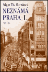 Neznámá Praha I. - obálka