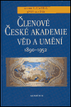Obálka titulu Členové České akademie věd a umění 1890-1952