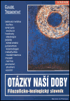 Otázky naší doby (Filozoficko-teologický slovník) - obálka