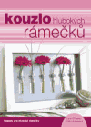 Kouzlo hlubokých rámečků - obálka