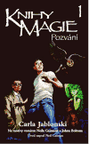 Knihy magie 1: Pozvání - obálka