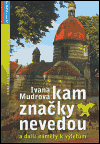 Kam značky nevedou - obálka