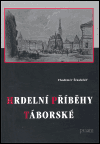 Obálka titulu Hrdelní příběhy Táborské