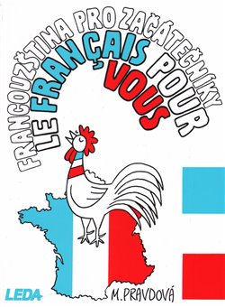 Obálka titulu Francouzština pro začátečníky - Le français pour vous