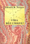 Víra bez církve? - obálka
