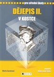 Dějepis II. v kostce (Pro střední školy) - obálka