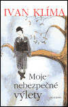 Moje nebezpečné výlety - obálka