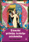 Dámské příběhy českého středověku - obálka