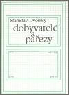 Dobyvatelé a pařezy