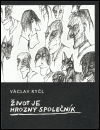 Život je hrozný společník - obálka