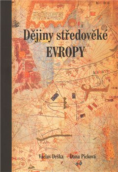 Obálka titulu Dějiny středověké Evropy