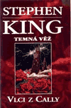 Temná věž V. - Vlci z Cally - obálka