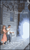 Knihy magie 3 - Tažení dětí